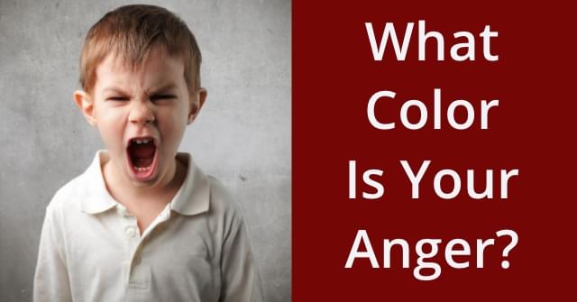 What Color Is Your Anger? | QuizDestiny